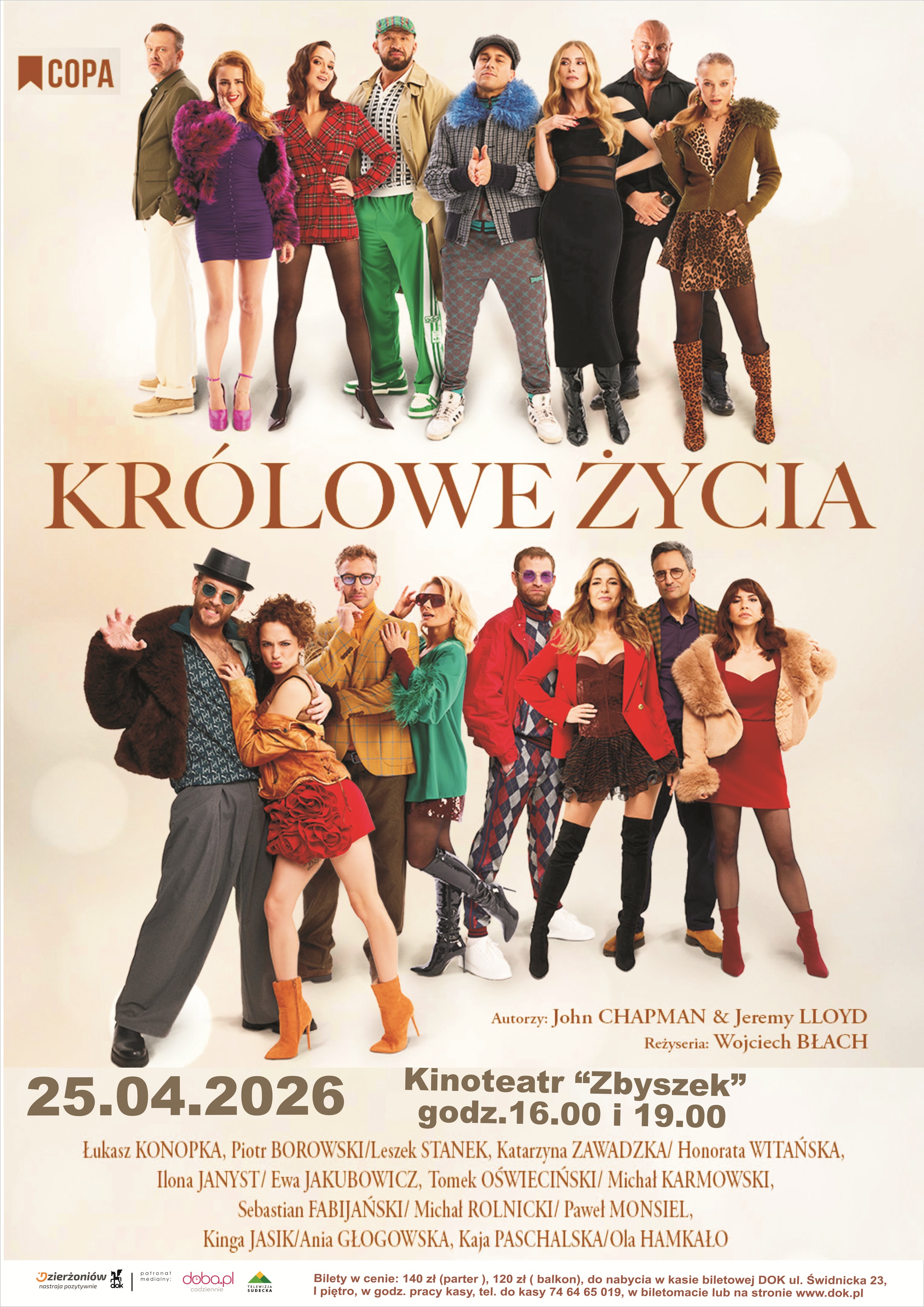 Plakat promujący spektakl "Królowe Życia" w Dzierżoniowski Kinoteatrze "Zbyszek"