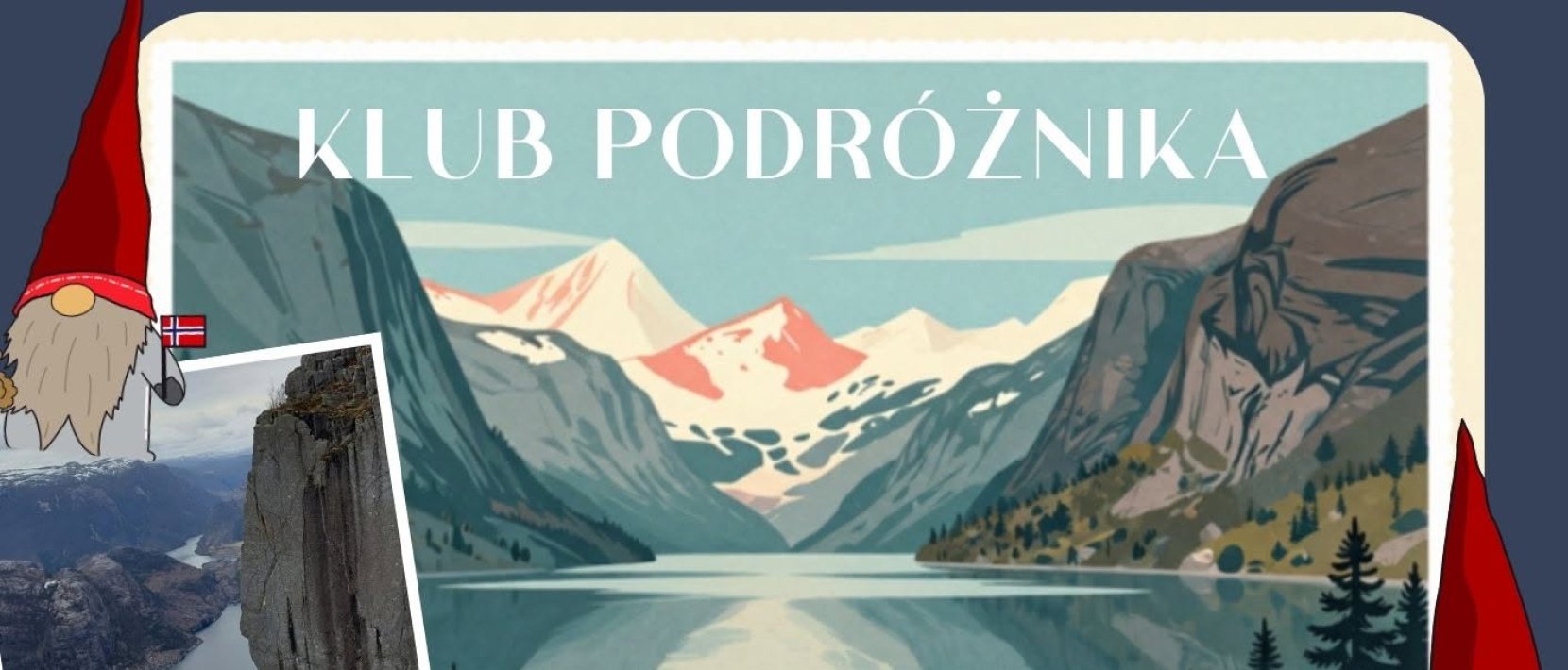 Rysunek górskiego jeziora, na górze napis Klub Podróżnika
