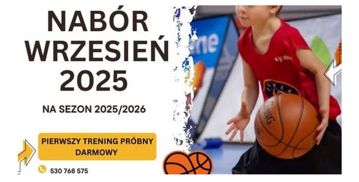 Grafika z napisem nabór wrzesień 2025 i młodym koszykarzem
