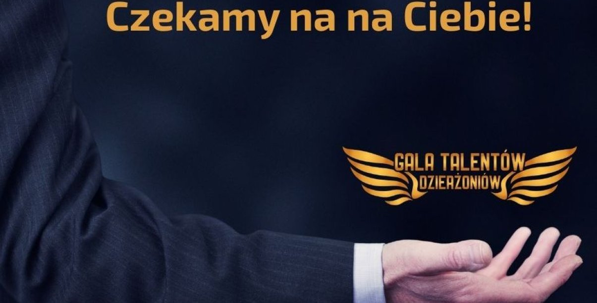 Grafika, niebieskie tło, napis Czekamy na Ciebie, na tle dłoń skierowana do góry nad nią napis Gala talentów Dzierżoniowa