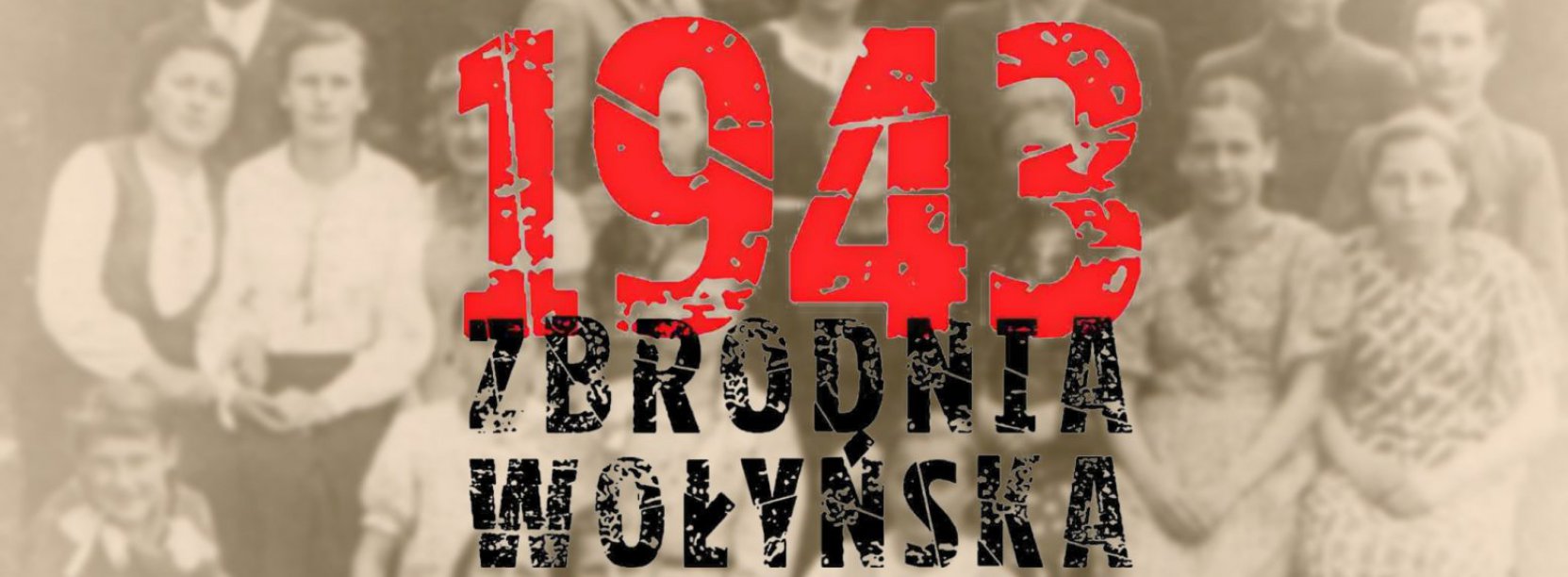 stare zdjęcie na nim napis 1943 zbrodnia wołyńska