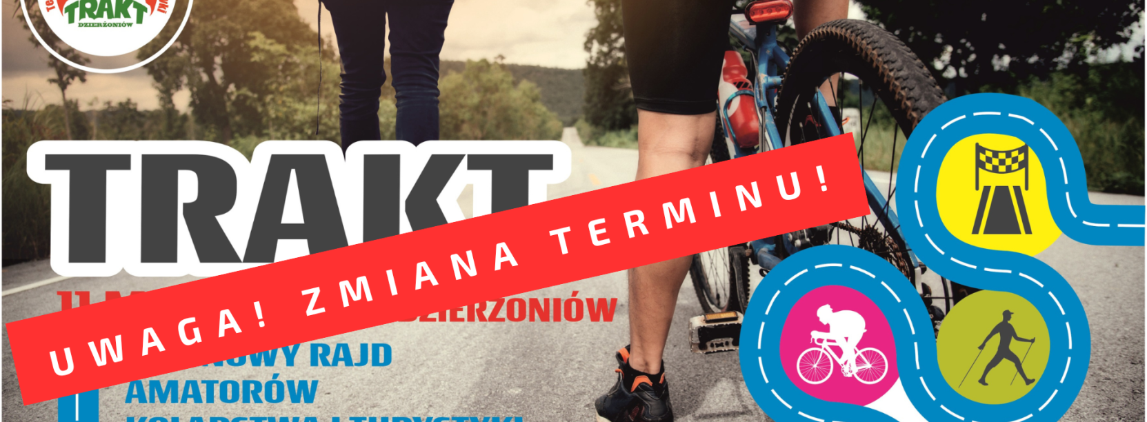 PRZEKREŚLONY PLAKAT NA trakt Z NAMISEM ZMIANA TERMINU IMPREZY