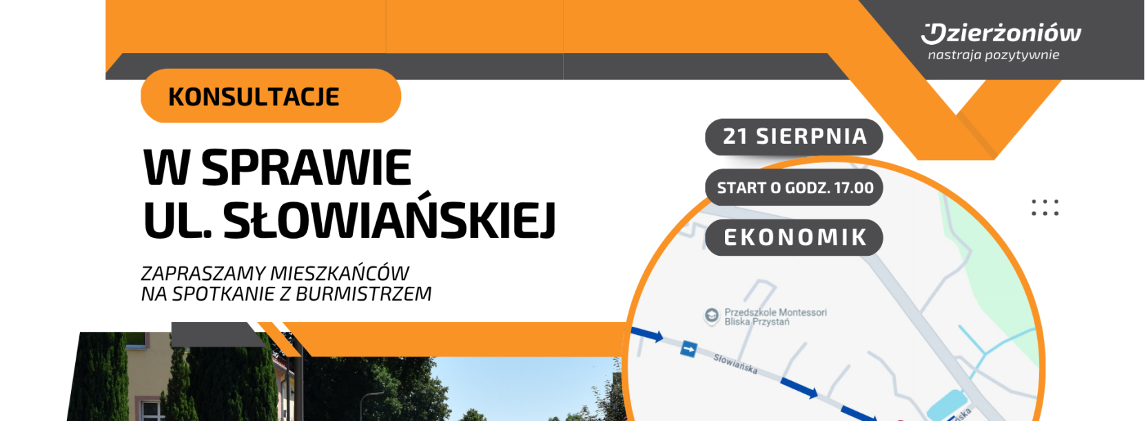 Grafika zapraszająca na konsultacje społeczne w sprawie organizacji ruchu na ul. Słowiańskiej, 21 sierpnia o godz. 17.00 w "Ekonomiku"