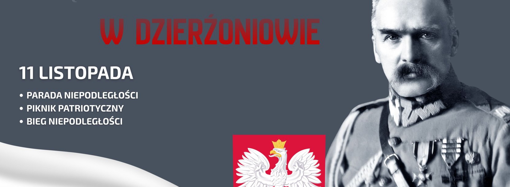 Grafika z Marszałkiem Piłsudskim i napisem Świętuj Niepodległość w Dzierżoniowie