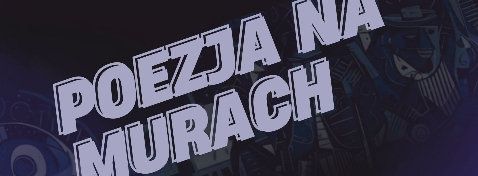 Napis Poezja na murach na granatowym tle