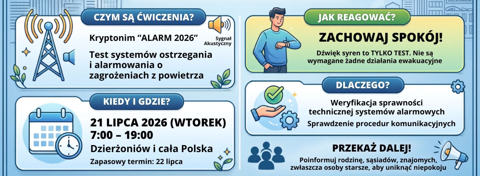 plakat z treścią: W najbliższy wtorek, 21 lipca, na terenie całego kraju – w tym również w naszym mieście – włączone zostaną syreny alarmowe. Prosimy o zachowanie spokoju i niepodejmowanie żadnych działań. To element zaplanowanych, ogólnopolskich ćwiczeń zarządzania kryzysowego pod kryptonimem „ALARM 2026”.