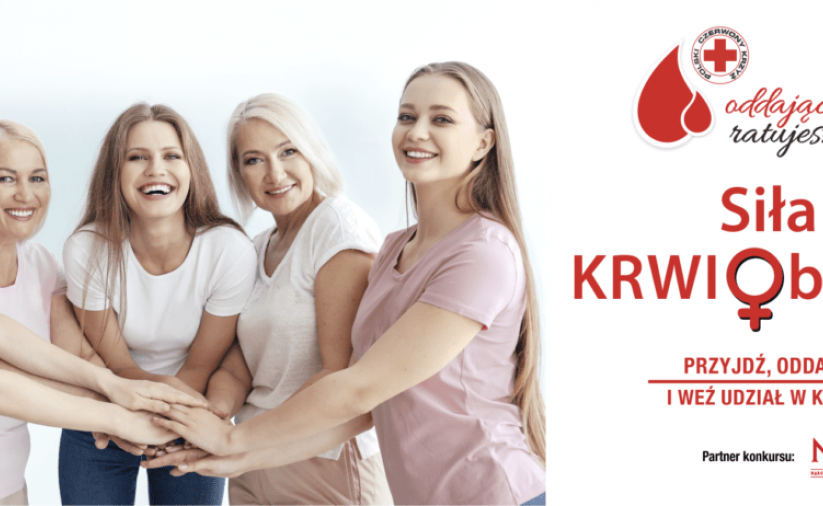 Pięć uśmiechniętych kobiet trzymających się za ręce i napis Oddając Krew Ratujesz Życie 