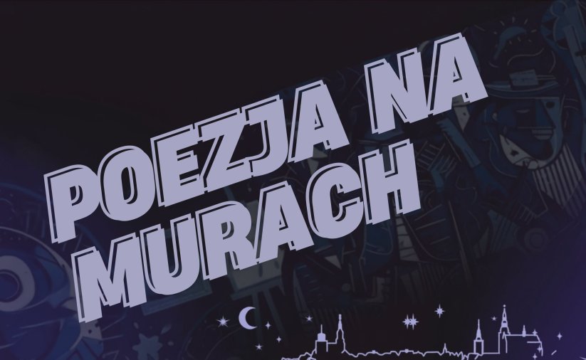 Napis Poezja na murach na granatowym tle