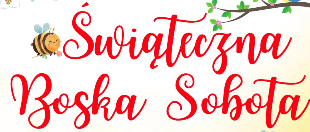 Kolorowy napis Świąteczna Boska Sobota