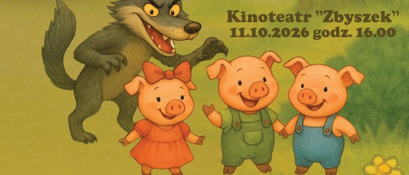 Plakat spektaklu z rysunkiem wilka i trzech świnek